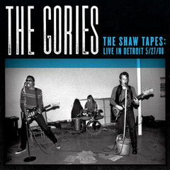 Gories - The Shaw Tapes: Live in Detroit 5/27/88 LP